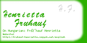 henrietta fruhauf business card